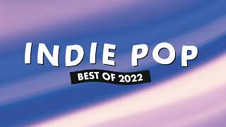Download lagu Indie Pop Playlist | Best of 2022 mp3