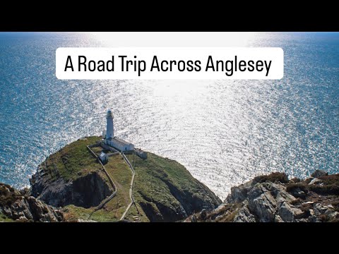 A Road Trip Across Anglesey in North Wales - Adventure Awaits!