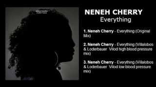 Neneh Cherry - Everything (Original Mix)