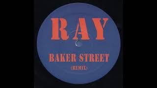 RAY - Baker Street (Extended Club Remix) 1992