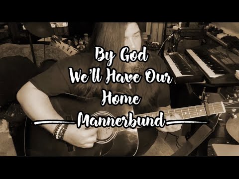 By God We’ll Have Our Home Again - Mannerbund Cover