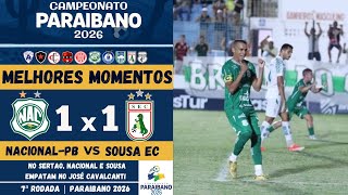 Nacional de Patos vs Sousa | Melhores Momentos | 7ª Rodada | Campeonato Paraibano 2026