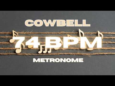 74 BPM - Cowbell Metronome
