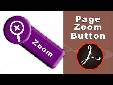 How to make Zoom Button in fillable pdf form using adobe acrobat pro-2017