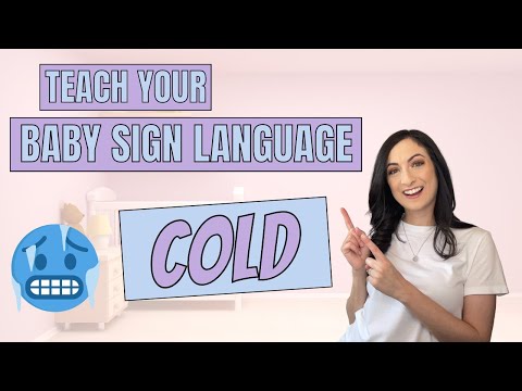 ASL sign for COLD - Teach Your Baby Sign Language!