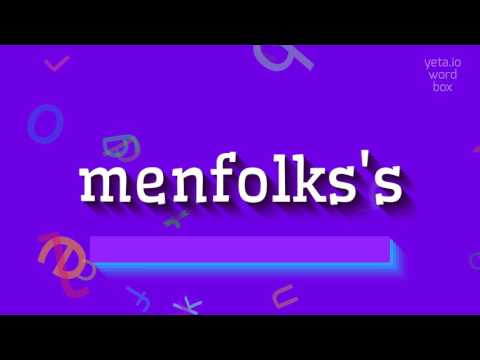 HOW TO SAY MENFOLKS'S? #menfolks's