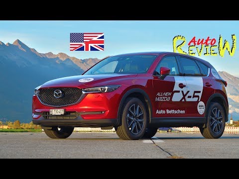 2017 Mazda CX-5 2.2D 175 Revolution AWD | AutoReview | Switzerland | Episode 88 [ENG]