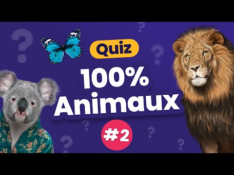 QUIZ 100% Animaux #2 - Culture Générale - 30 Questions