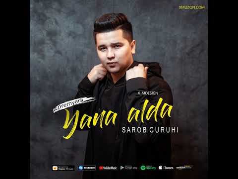 Sarob Guruhi - Yana Alda