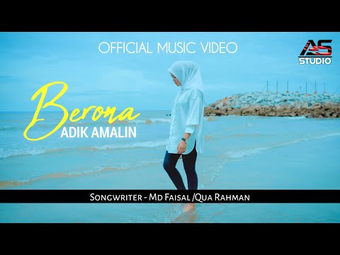 Berona - Adik Amalin | Official Music Video