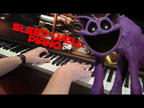 Sleep Well by CG5 Full Piano Cover (from Poppy Playtime Chapter 3)