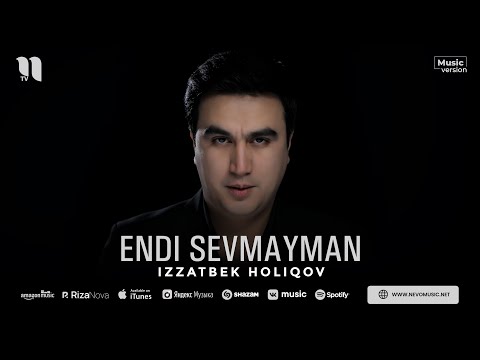 Izzatbek Holiqov - Endi sevmayman (audio 2023)