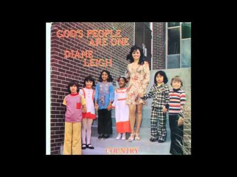 Diane Leigh - Gods People are One