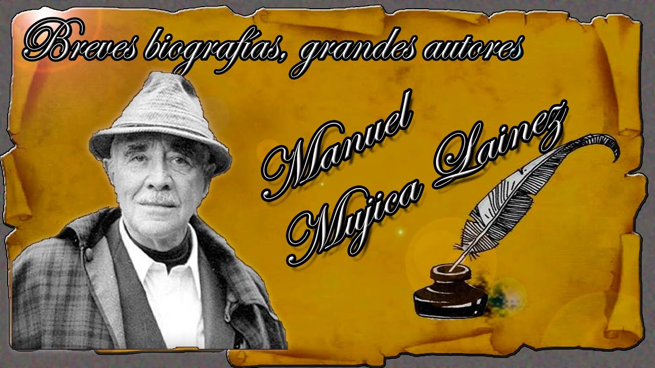 Short biographies, great authors Manuel Mujica Láinez