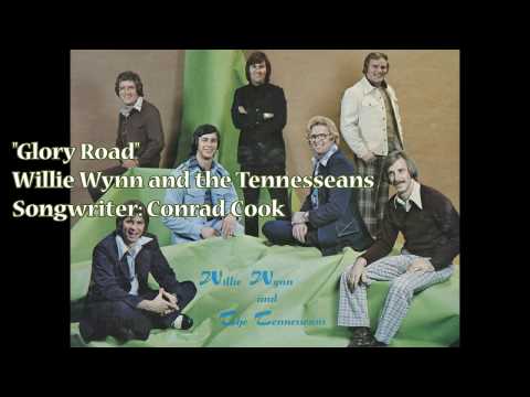 "Glory Road" - Willie Wynn & Tennesseans (1975)