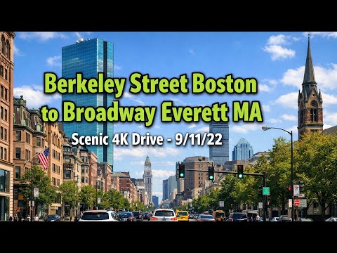 🚗 Berkeley Street Boston to Broadway Everett MA | Scenic 4K Drive - 9/11/22