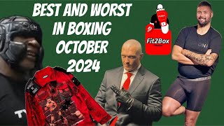BEST AND WORST OF BOXING OCTOBER 2024