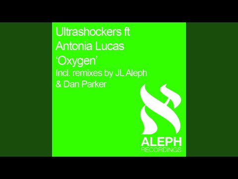 Oxygen (Dan Parker 3 AM Dub)