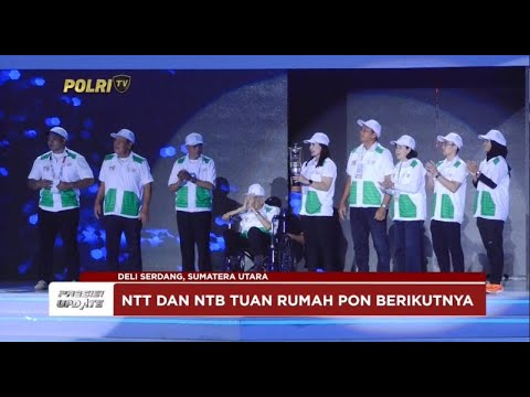 PRESISI UPDATE : PENUTUPAN SECARA RESMI PON XXI ACEH SUMUT 2024 21/09/2024