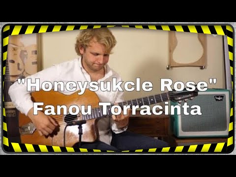 Fanou Torracinta "Honeysuckle Rose" - Session de La Chaîne Guitare