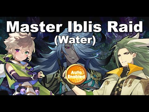 Full Auto Guide - Master Iblis's Water Trial with & without F!Joachim [Dragalia Lost]