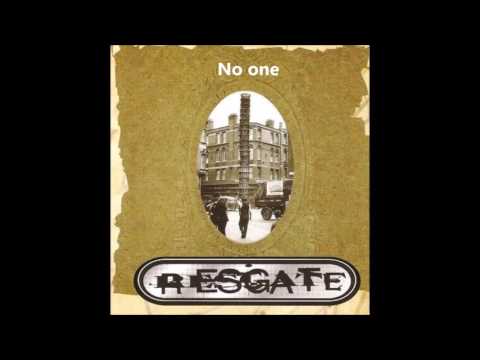 No One - Resgate
