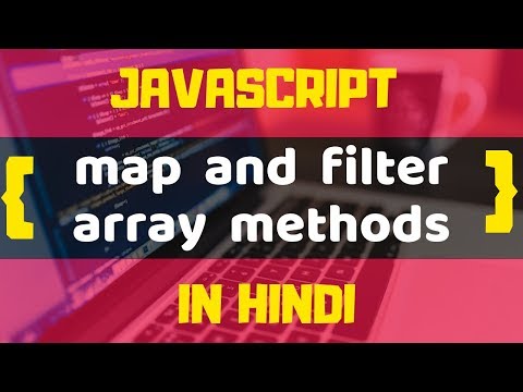 Map And Filter Array Methods Javascript Tutorials In Hindi