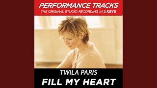 Fill My Heart (Performance Track In Key Of F)