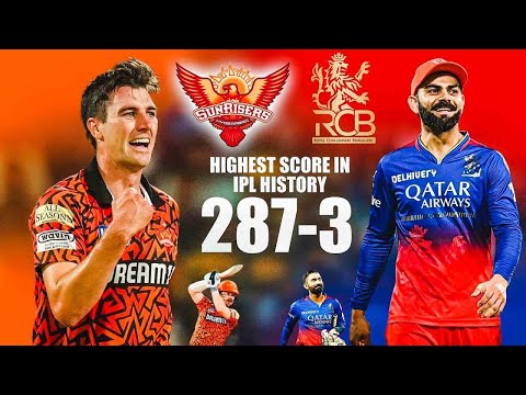 #RCB VS #SRH 287-3 Highest Score in #IPL Match Highlights | IPL Matches | IPL Best Matches