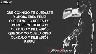 Te Vas Conmigo - Farruko [Letra] [Trap ✘ Ficante]