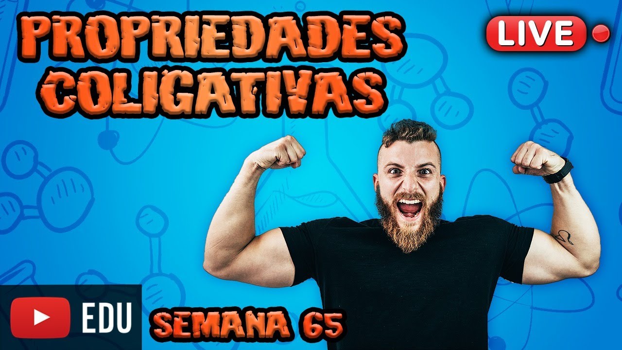 PROPRIEDADES COLIGATIVAS (QUALITATIVA)