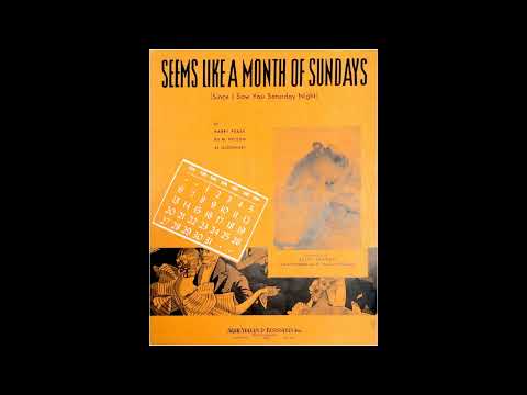 Seems Like A Month Of Sundays (1940)