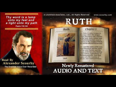 8 | Book of Ruth | Read by Alexander Scourby | AUDIO and TEXT | FREE  on YouTube | GOD IS LOVE!