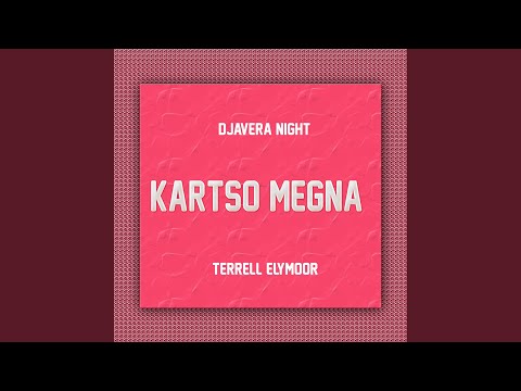 Kartso Megna (feat. Djavera Night)