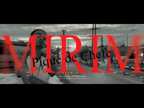 MIRIM MC - PIQUE DE CHEFE (DJ PEDRO VIEIRA) | CLIPE OFICIAL