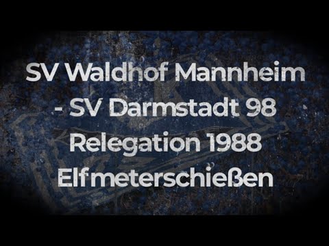 SV Waldhof Mannheim - SV Darmstadt 98 Relegation 1988 Elfmeterschießen
