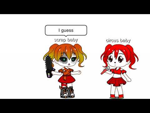 Circus baby meets scrap baby
