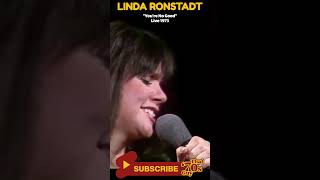 You&#39;re No Good  - Linda Ronstadt  - Live 1973