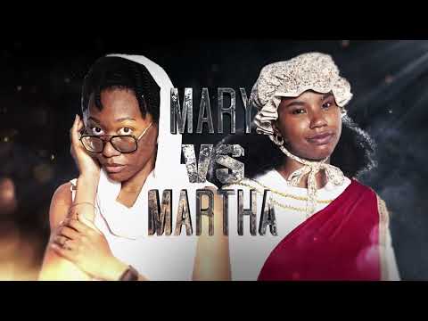 MARY vs MARTHA | BIBLE BARS II