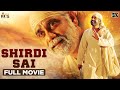 Shirdi Sai Latest Full Movie HD | Nagarjuna | Kamalini Mukherjee | Srikanth | Kannada Dubbed