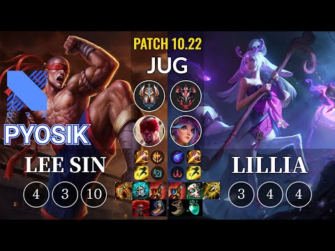 DRX Pyosik Lee Sin vs Lillia Jungle - KR Patch 10.22