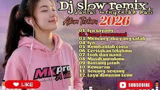Download lagu DJ Slow Remix – Santai Menyentuh Hati | Album Terbaru 2026 (cocok buat kerja dan  teman santai) mp3