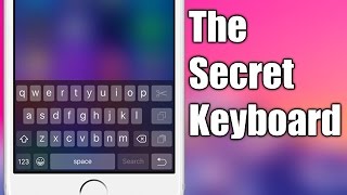 HOW TO Enable The Secret iPhone Keyboard