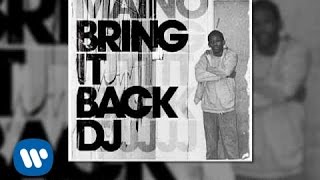 Maino - Bring It Back DJ (Official Audio)