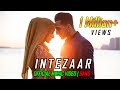 INTEZAAR Official Music Video BANO Sham Idrees Froggy