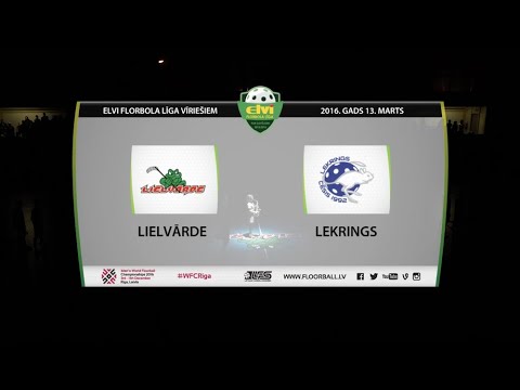 ELVI florbola līga: Lielvārde - Lekrings (1/2F 2.spēle) (13.03.2016)