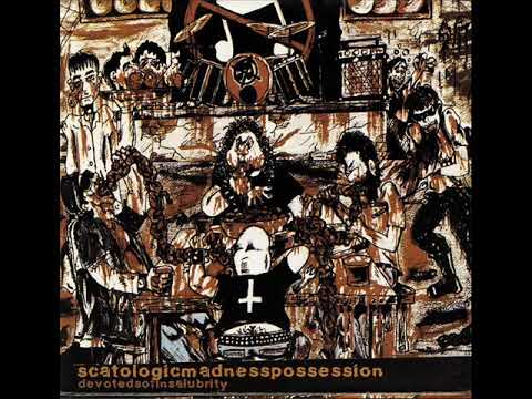 Scatologic Madness Possession - Pathophysiological Formation