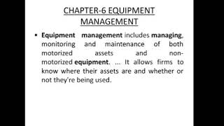 Construction Project Management | Chapter-6th Equipment Management  | Explained