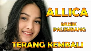 Download lagu TERANG KEMBALI | OM ALLICA MUSIK PALEMBANG | DANGDUT ORIGINAL | ORKES PALEMBANG | DANGDUT LAWAS TERB mp3 Download lagu TERANG KEMBALI | OM ALLICA MUSIK PALEMBANG | DANGDUT ORIGINAL | ORKES PALEMBANG | DANGDUT LAWAS TERB mp3