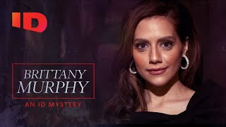 Brittany Murphy: An ID Mystery (2020) Video